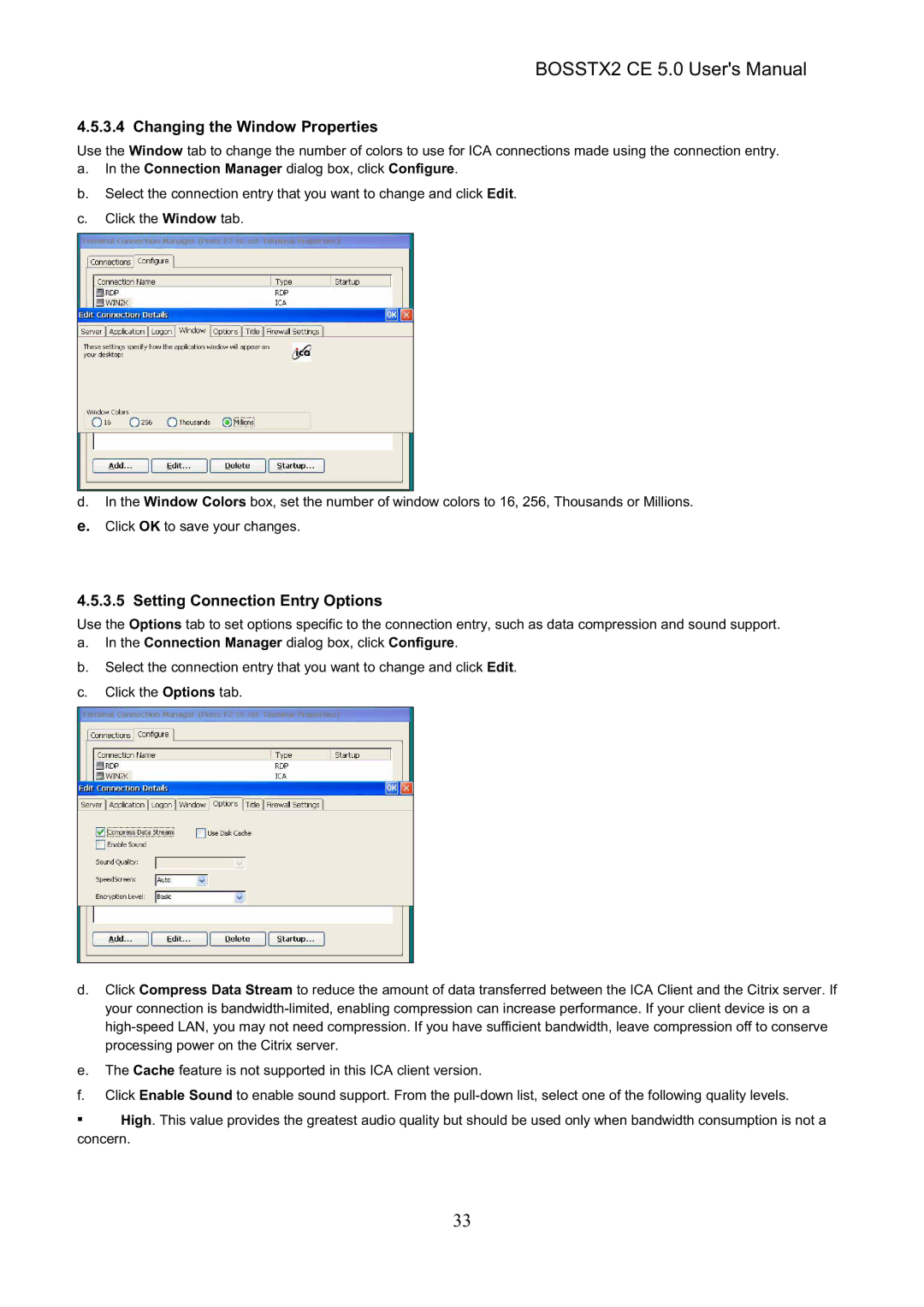 Epson BOSSTX2 CE 5.0 manual Changing the Window Properties, Setting Connection Entry Options 