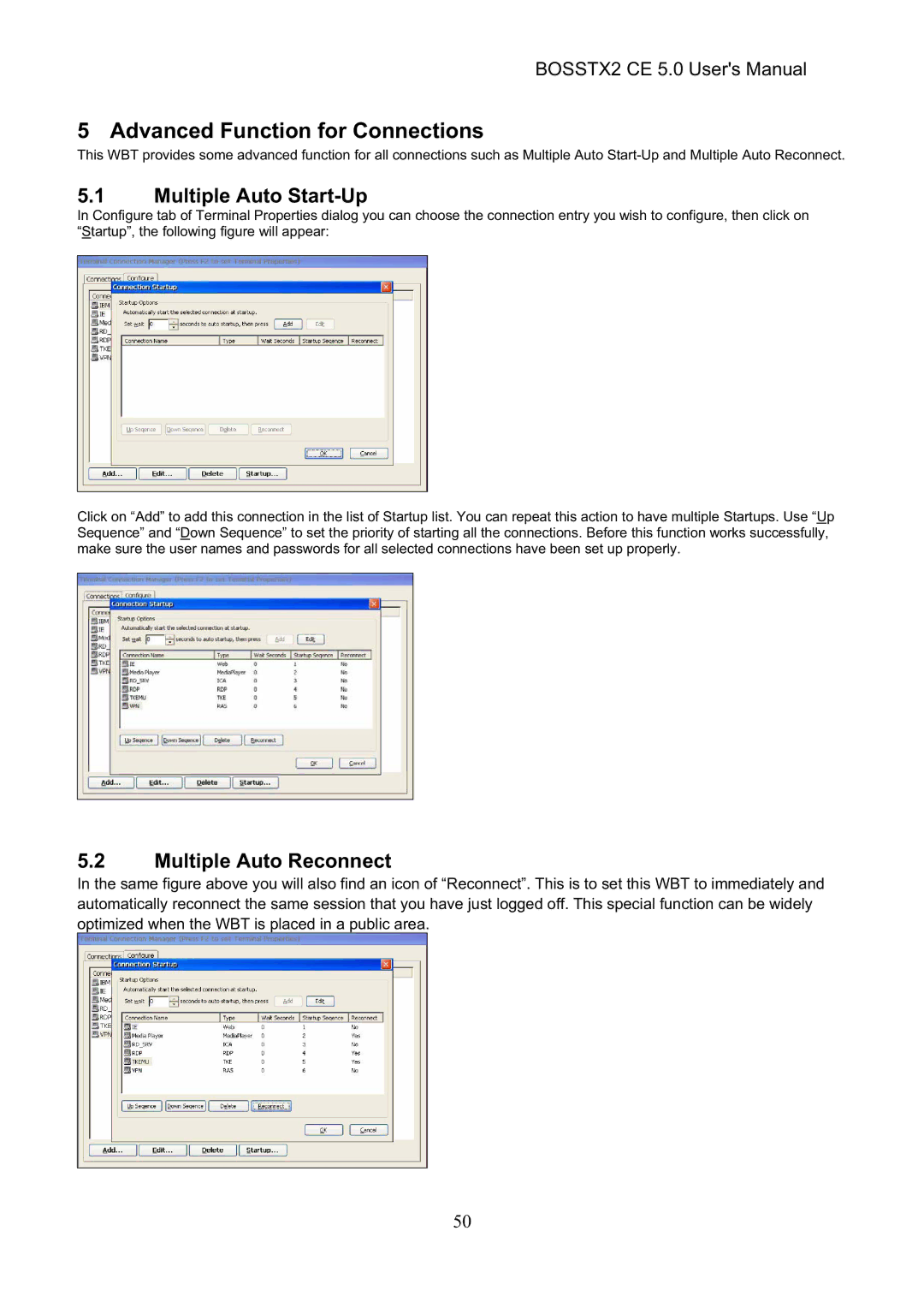 Epson BOSSTX2 CE 5.0 manual Advanced Function for Connections, Multiple Auto Start-Up, Multiple Auto Reconnect 