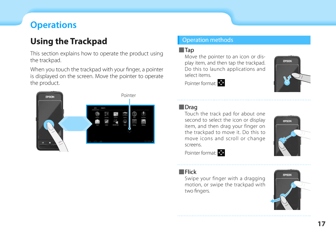Epson BT-200 manual Operations01 Chapter title, Using01 HeadtheATrackpad, Operation methods Tap, Drag, Flick 