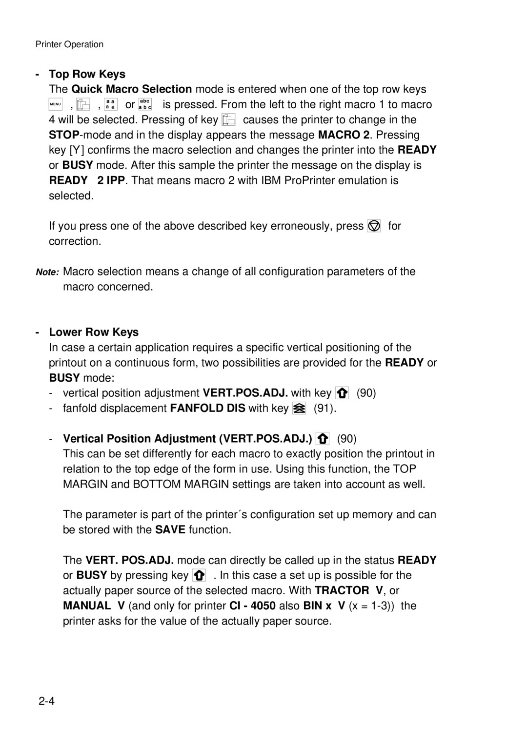 Epson C I - 4 0 4 0, C I - 4 0 5 0 user manual Top Row Keys, Lower Row Keys, Vertical Position Adjustment VERT.POS.ADJ 