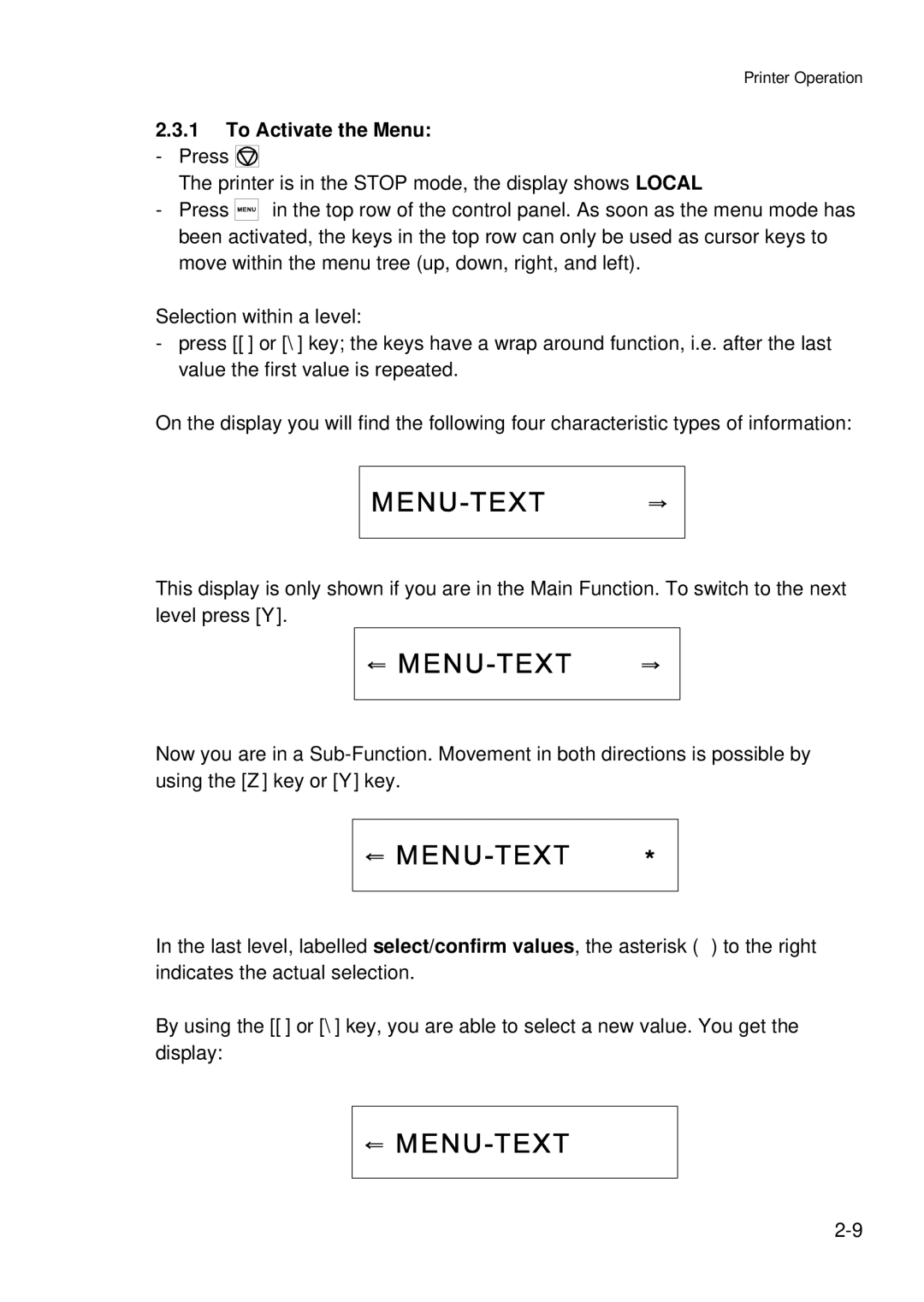 Epson C I - 4 0 5 0, C I - 4 0 4 0 user manual To Activate the Menu Press 