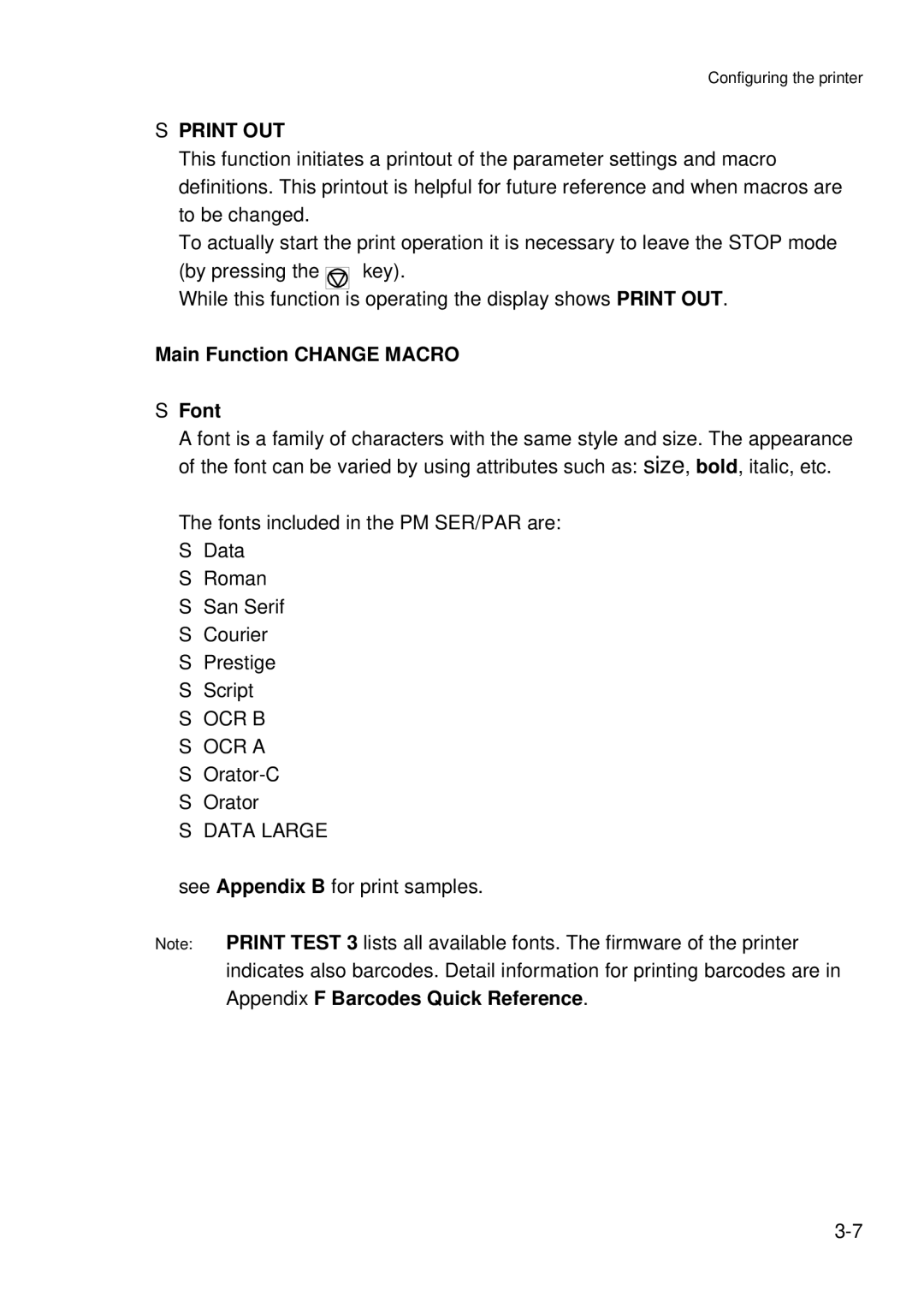 Epson C I - 4 0 5 0, C I - 4 0 4 0 user manual Print OUT, Main Function Change Macro Font 