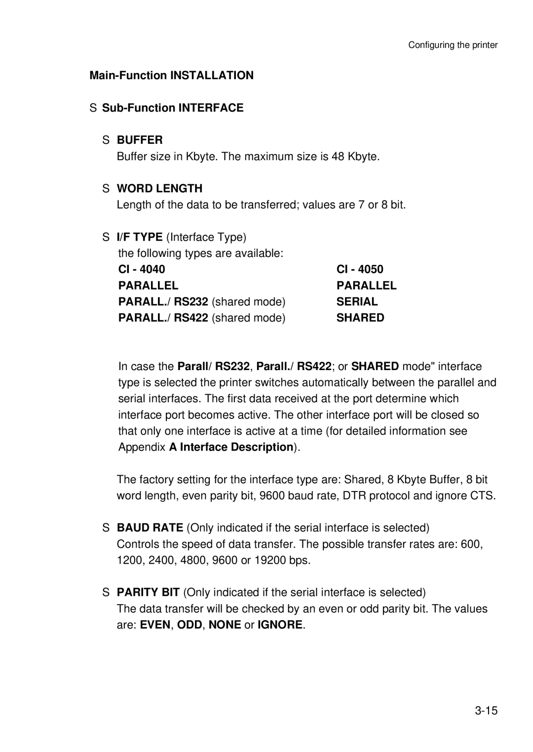 Epson C I - 4 0 5 0, C I - 4 0 4 0 user manual Buffer, Word Length, Parallel, Serial, Shared 