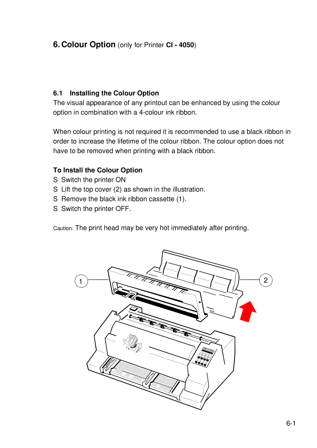 Epson C I - 4 0 5 0, C I - 4 0 4 0 user manual Installing the Colour Option, To Install the Colour Option 