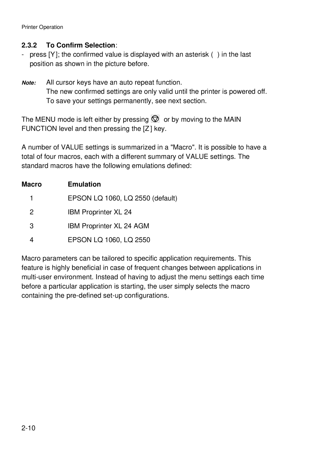 Epson C I - 4 0 7 0, C I - 4 0 8 0 user manual To Confirm Selection, Macro Emulation 