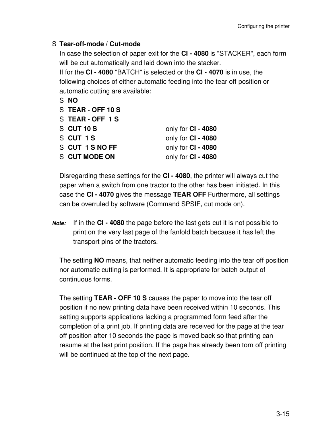 Epson C I - 4 0 8 0 Tear-off-mode / Cut-mode, Tear OFF 10 S Tear OFF 1 S, CUT 10 S, CUT 1 S CUT 1 S no FF CUT Mode on 