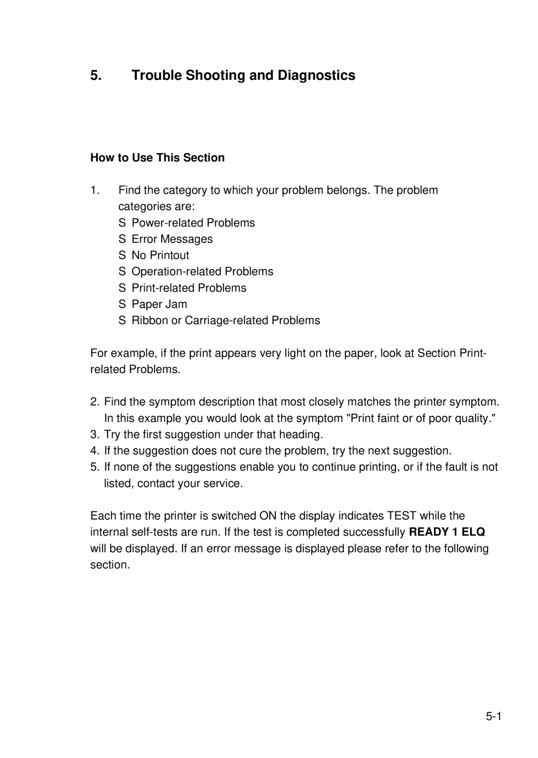 Epson C I - 4 0 8 0, C I - 4 0 7 0 user manual Trouble Shooting and Diagnostics, How to Use This Section 