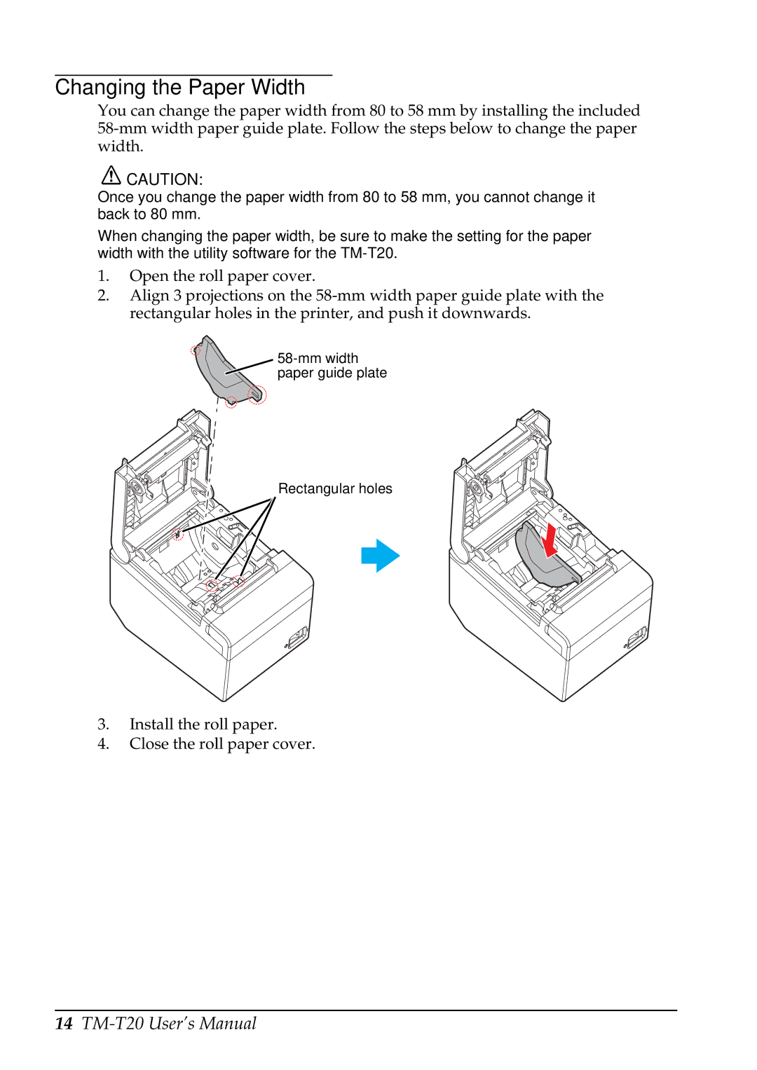 Epson C31CB10061, TM-T20 user manual Changing the Paper Width 