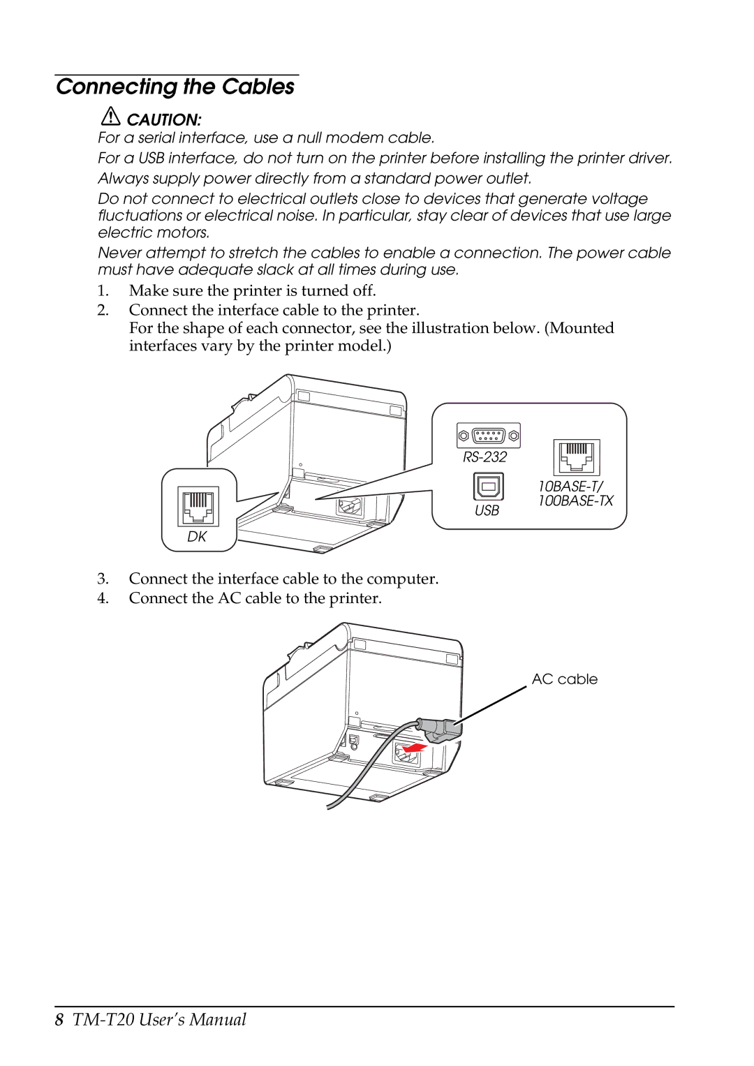 Epson C31CB10061, TM-T20 user manual Connecting the Cables 