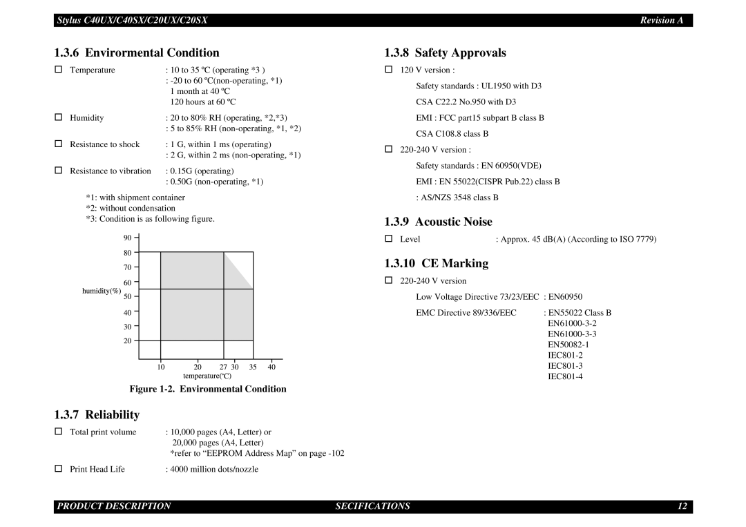 Epson C40UX service manual Envirormental Condition, Reliability, Safety Approvals, Acoustic Noise, CE Marking 