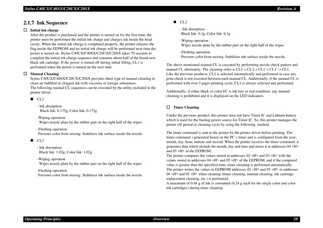 Epson C40UX service manual Ink Sequence, † Initial ink charge, † Manual Cleaning, † Timer Cleaning 