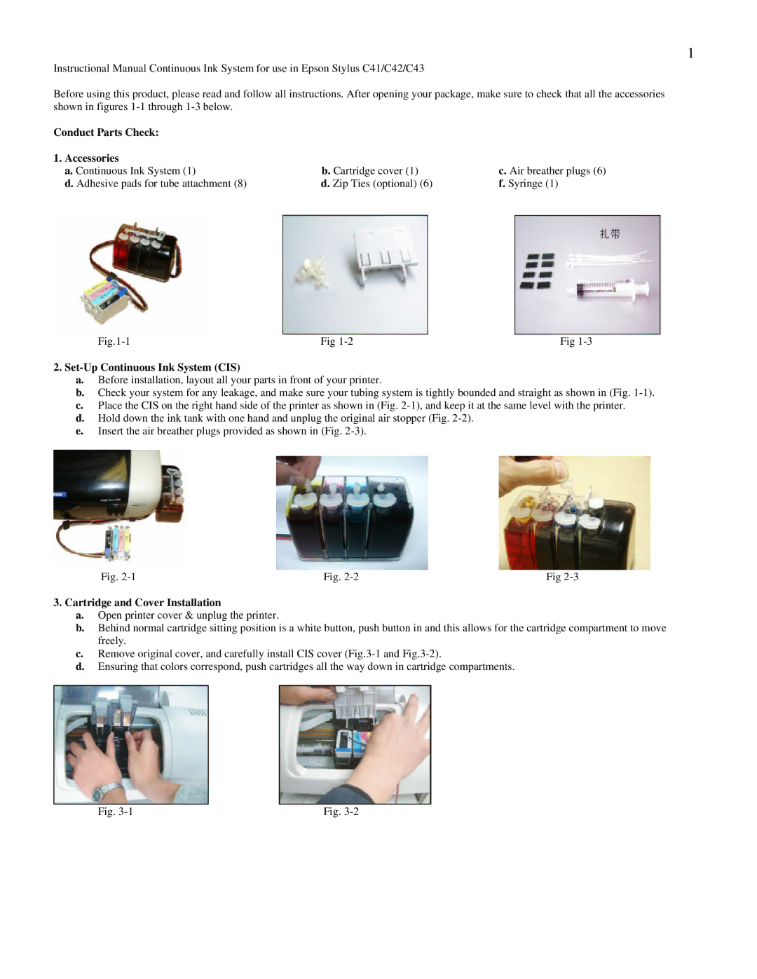 Epson C41 manual Cartridge and Cover Installation 