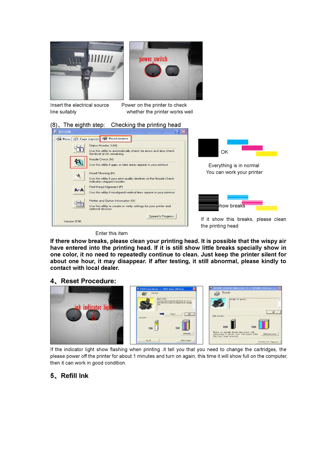 Epson C43 manual 、Reset Procedure, 、Refill Ink, 、The eighth step Checking the printing head 