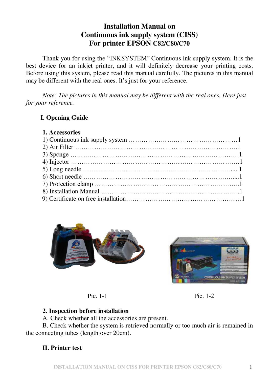 Epson C70, C82 installation manual Opening Guide Accessories, Inspection before installation, II. Printer test 