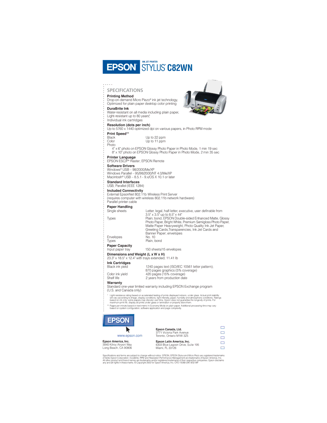 Epson C82WN Printing Method, DuraBrite Ink, Resolution dots per inch, Print Speed, Printer Language, Software Drivers 