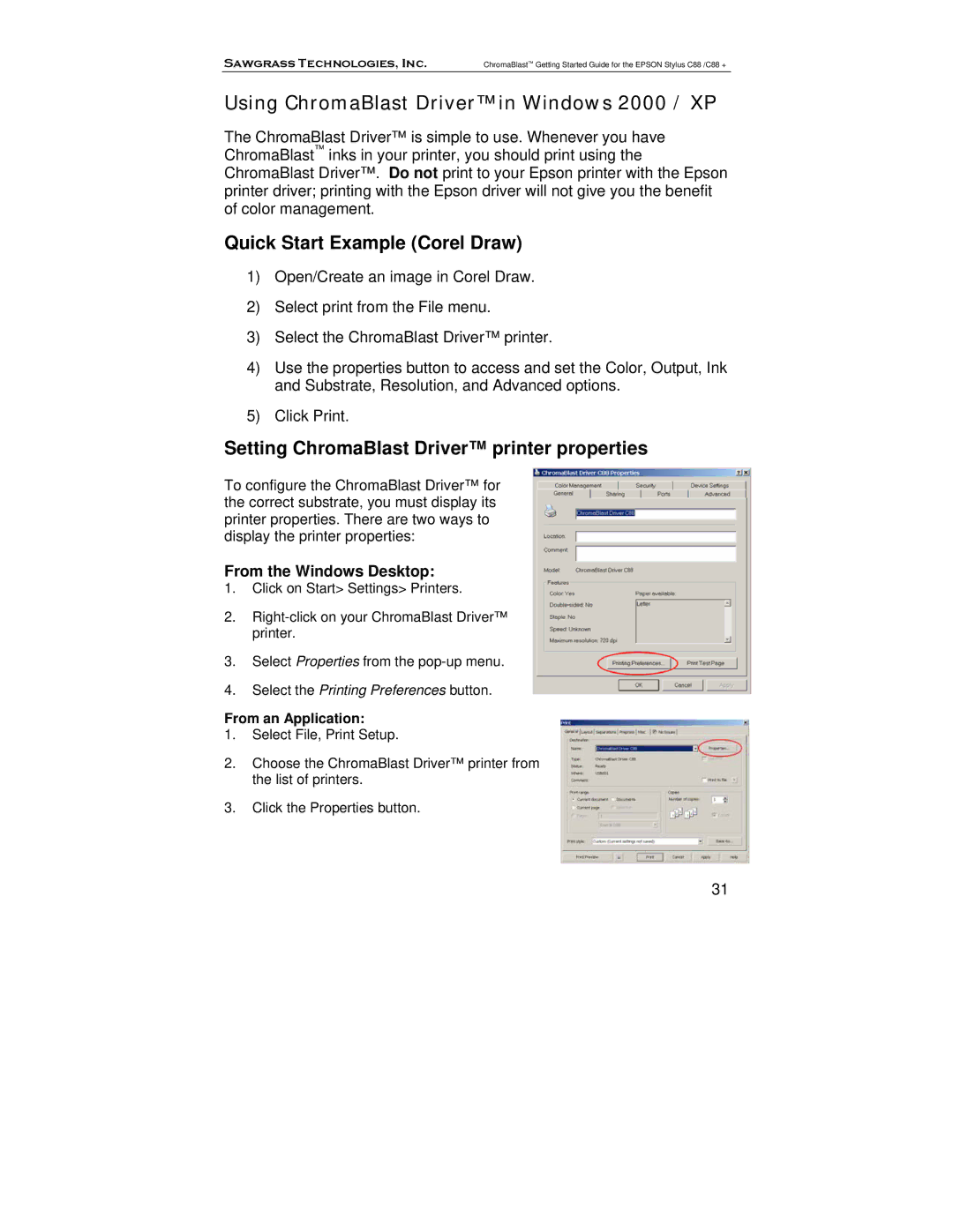 Epson D88+, C88 Quick Start Example Corel Draw, Setting ChromaBlast Driver printer properties, From the Windows Desktop 