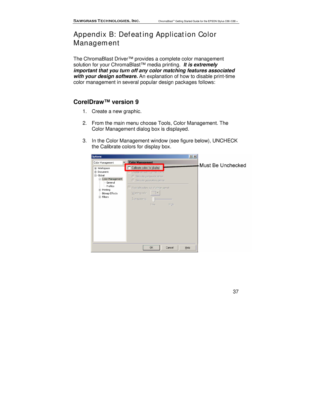 Epson D88+, C88 manual Appendix B Defeating Application Color Management, CorelDraw version 