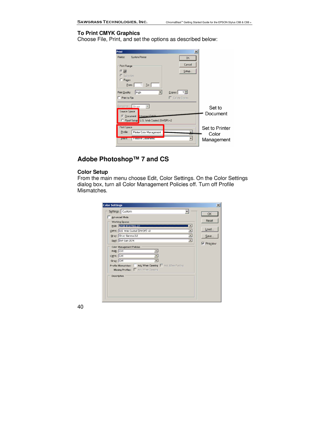 Epson C88, D88+ manual Adobe Photoshop 7 and CS, To Print Cmyk Graphics 