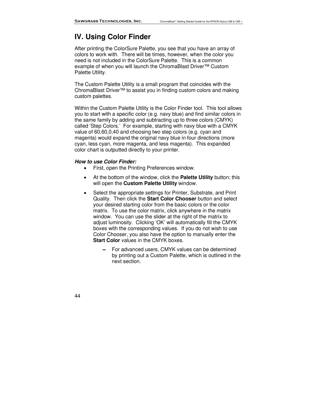 Epson C88, D88+ manual IV. Using Color Finder, How to use Color Finder 
