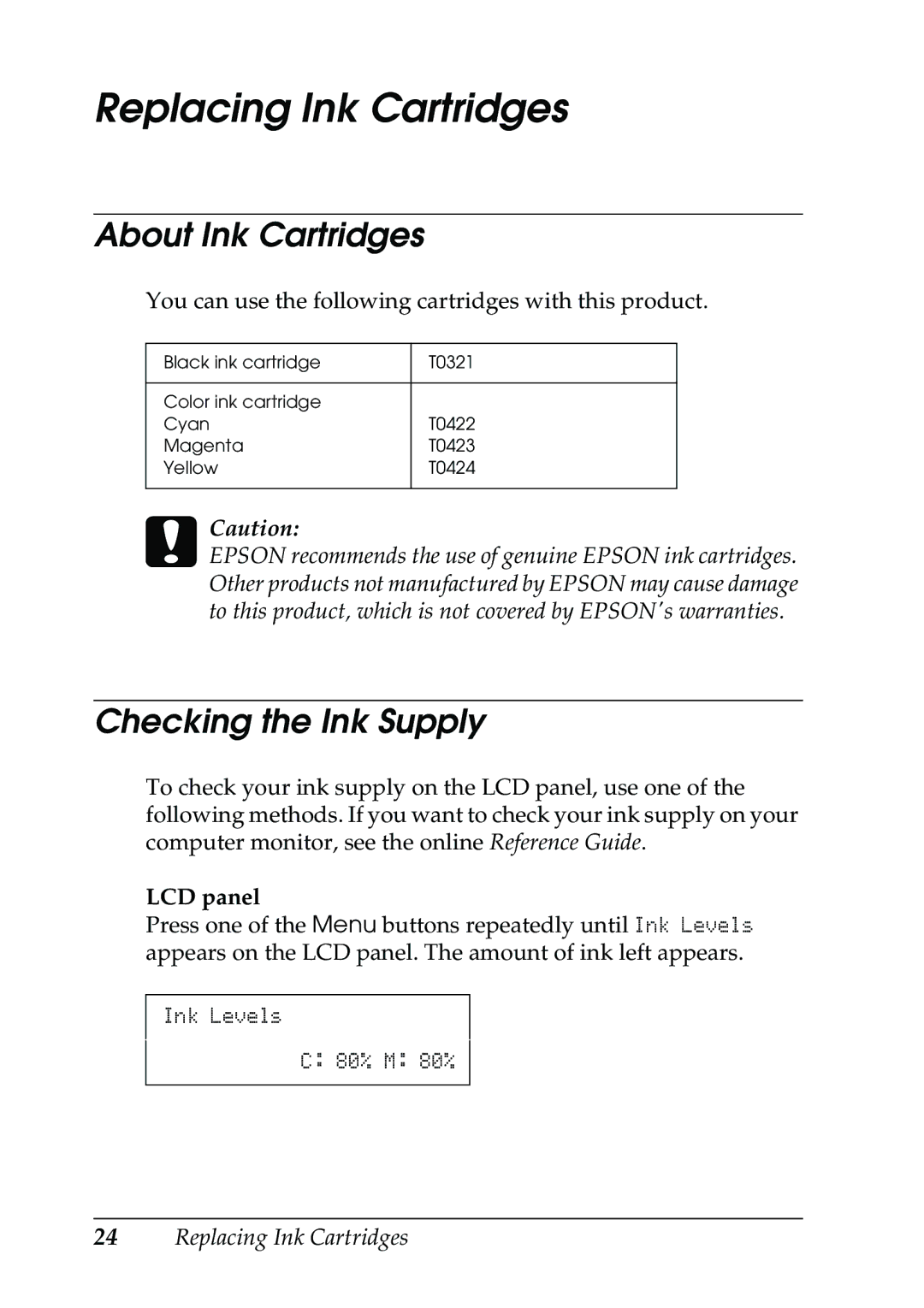 Epson CX5400 manual Replacing Ink Cartridges, About Ink Cartridges, Checking the Ink Supply 