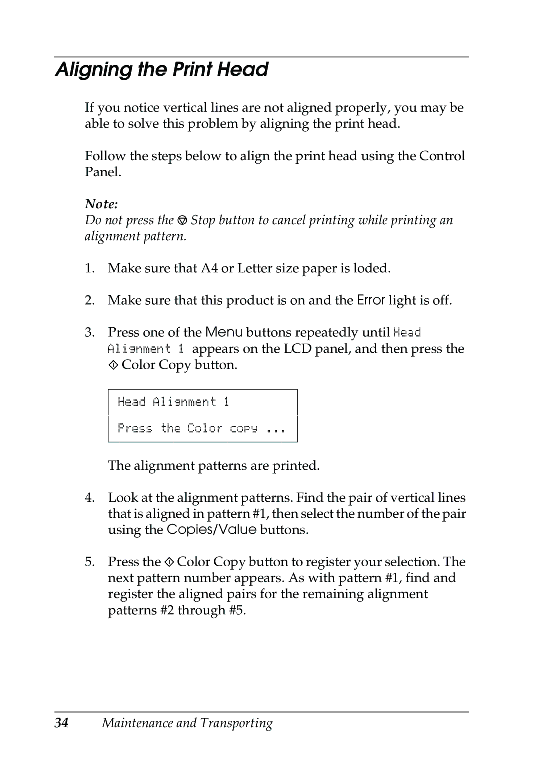 Epson CX5400 manual Aligning the Print Head 