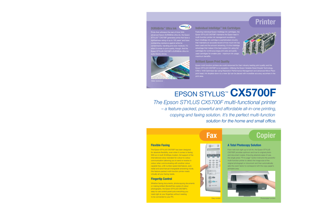 Epson Flexible Faxing, Fingertip Control, A Total Photocopy Solution, Printer, FaxCopier, EPSON STYLUS CX5700F 