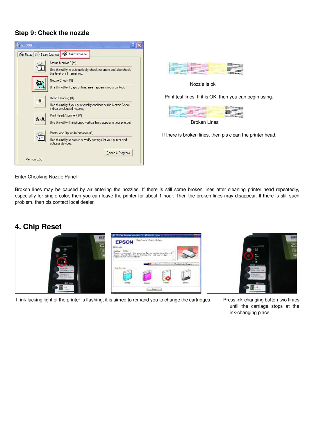 Epson CX7300 manual Chip Reset, Check the nozzle 