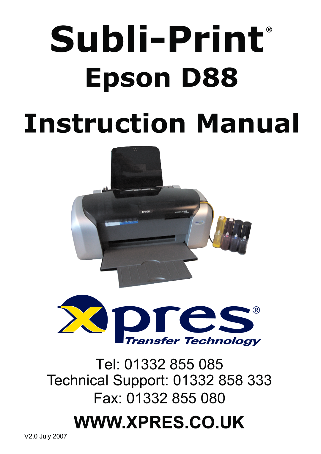 Epson D88 instruction manual Subli-Print, Tel 01332 855 Technical Support 01332 858 Fax 01332 