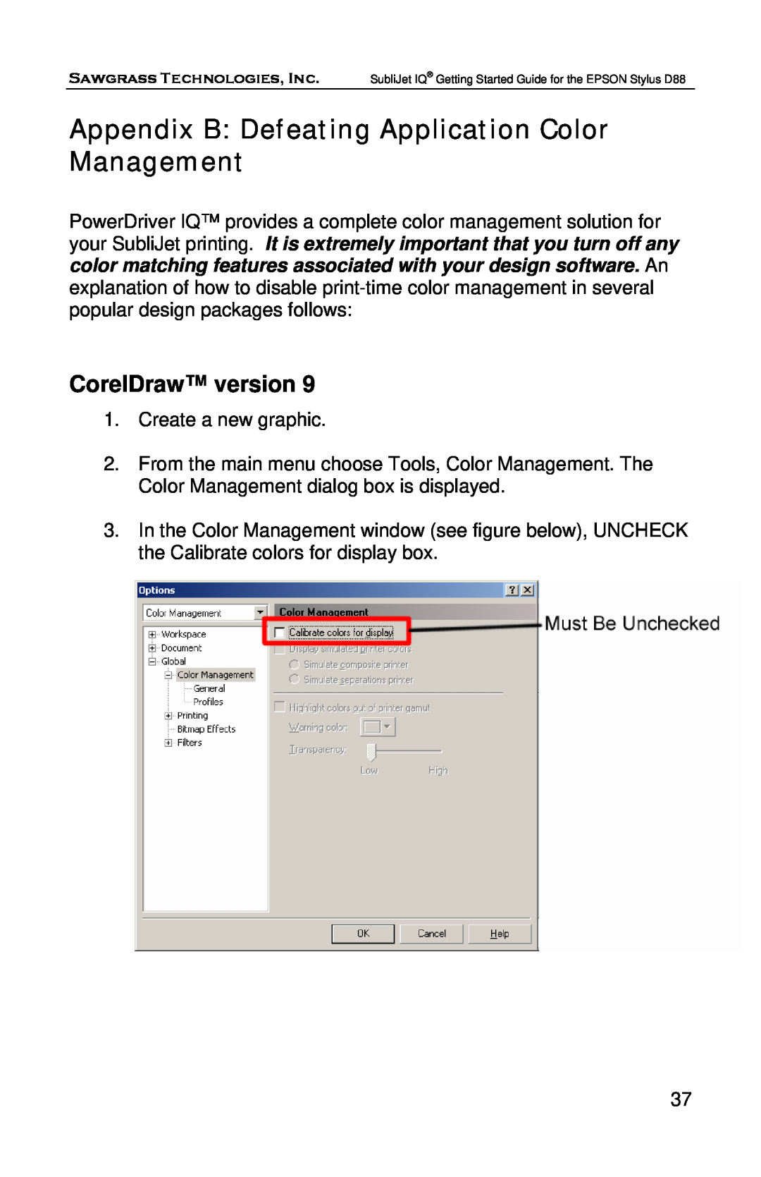 Epson D88 manual Appendix B Defeating Application Color Management, CorelDraw version 