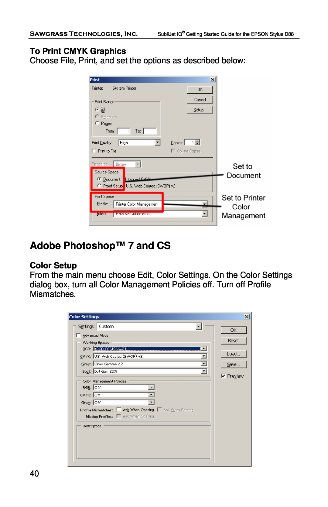 Epson D88 manual Adobe Photoshop 7 and CS, To Print CMYK Graphics, Color Setup 