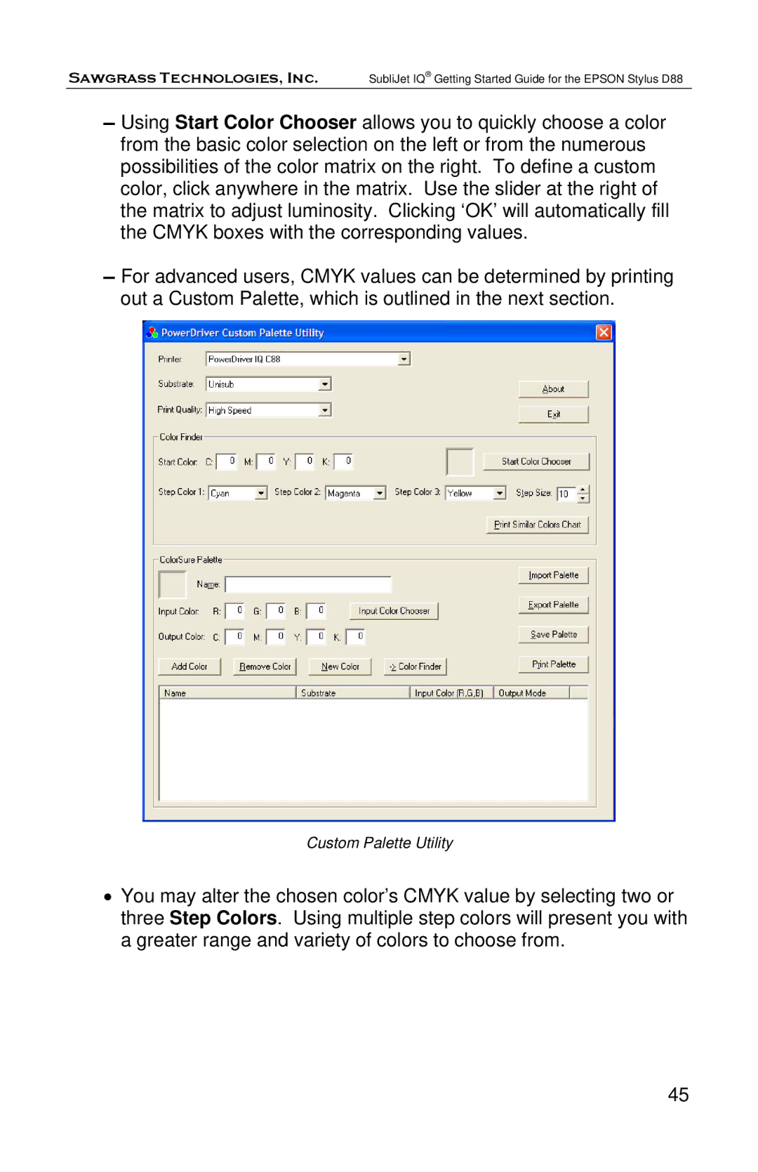 Epson D88 manual Custom Palette Utility 