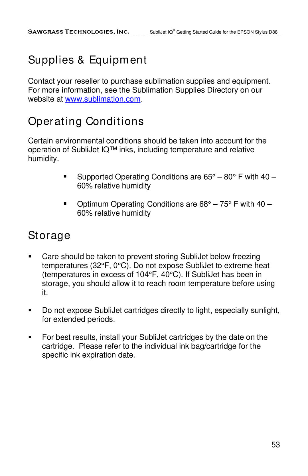 Epson D88 manual Supplies & Equipment Operating Conditions, Storage 