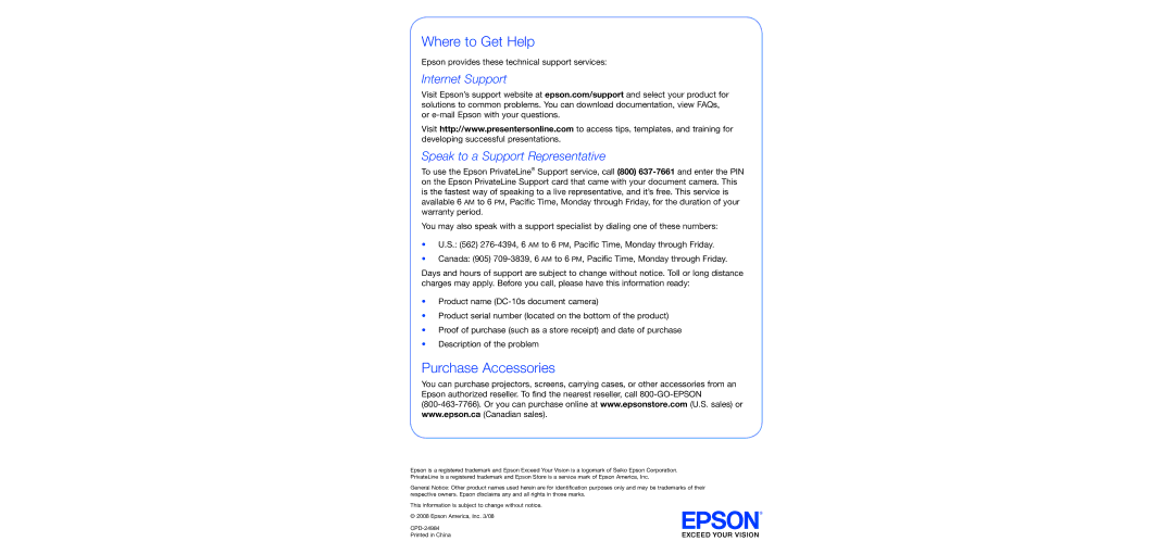 Epson DC-10s warranty Where to Get Help, Purchase Accessories, Internet Support Speak to a Support Representative 