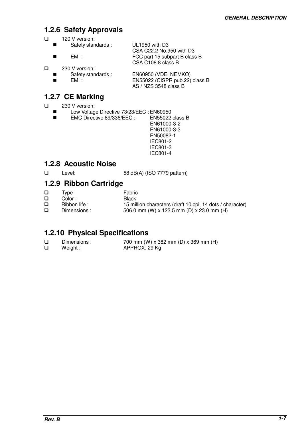 Epson DFX-8500 service manual Safety Approvals, CE Marking, Acoustic Noise, Ribbon Cartridge, Physical Specifications 