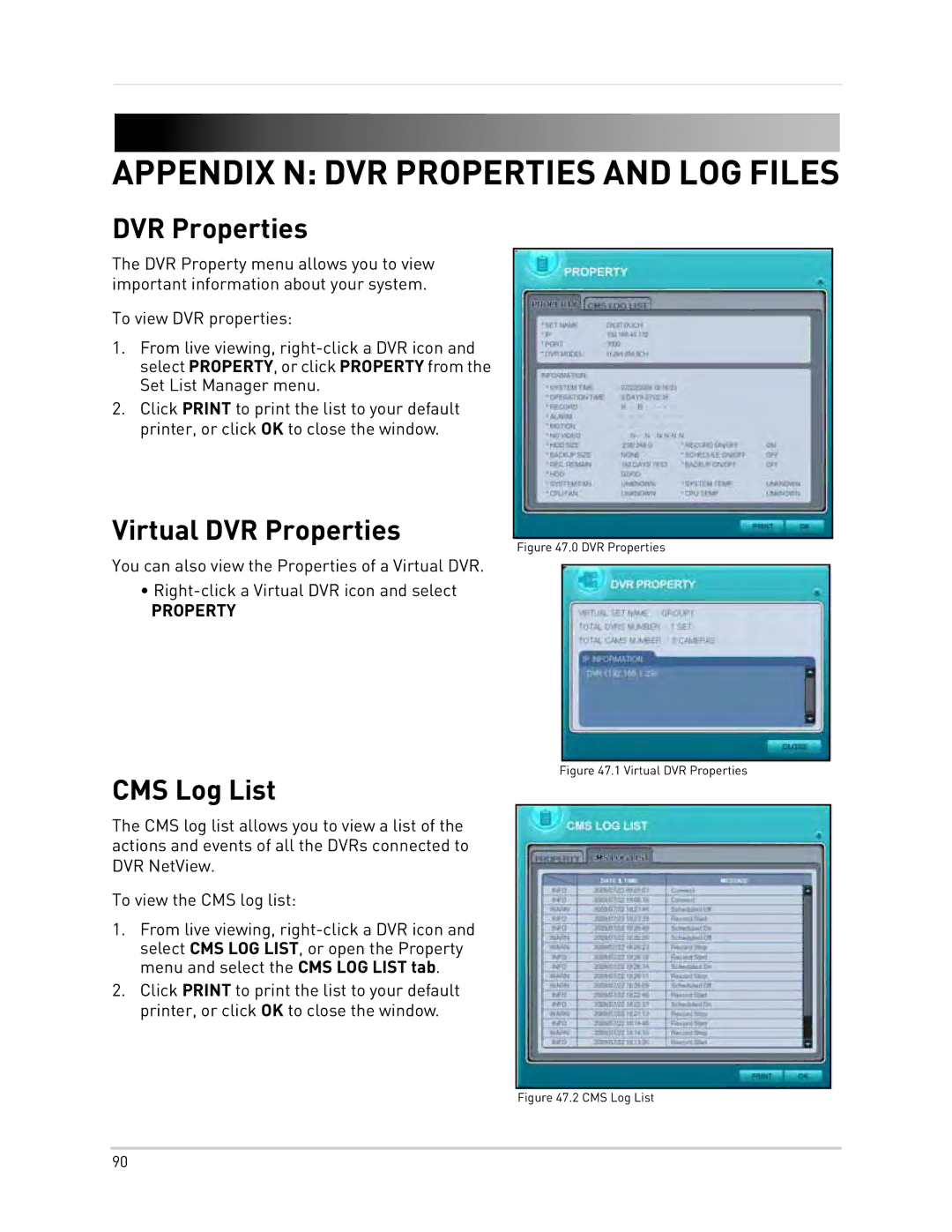 Epson DH200 instruction manual Appendix N DVR Properties and LOG Files, CMS Log List 