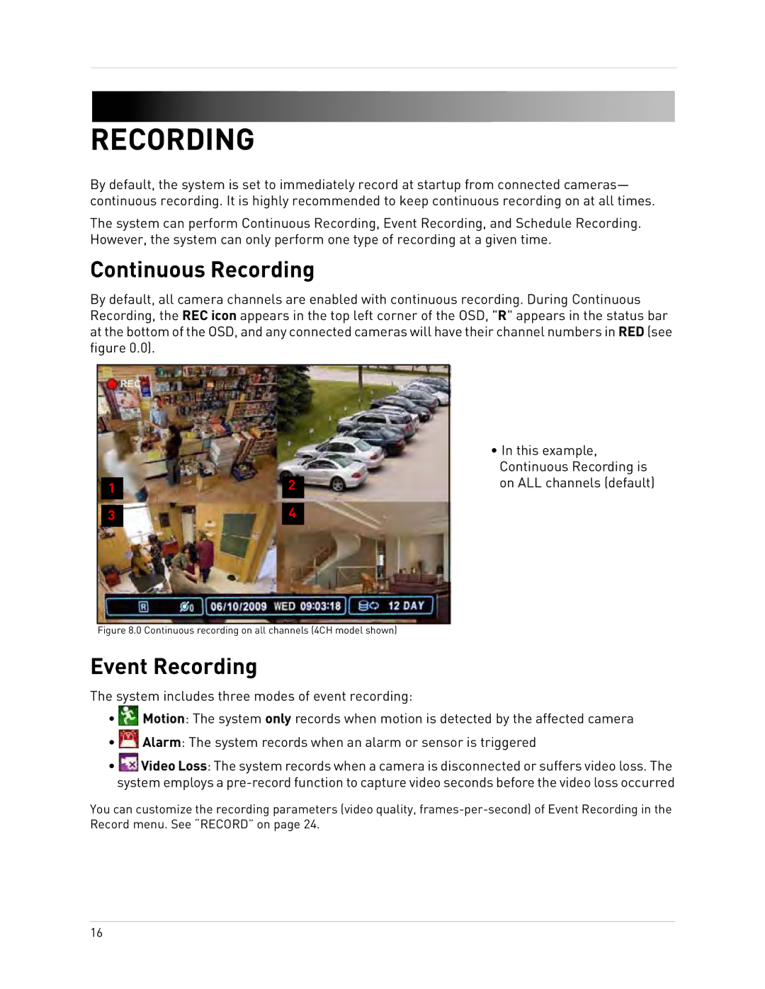 Epson DH200 instruction manual Continuous Recording, Event Recording 