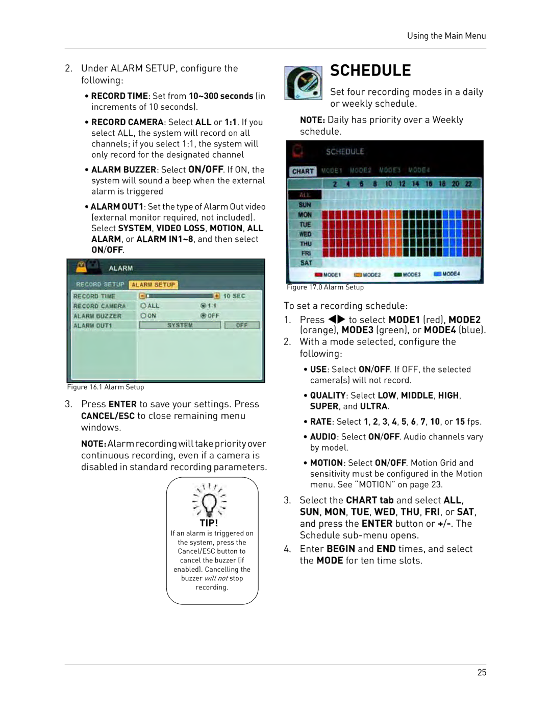 Epson DH200 Schedule, Under Alarm SETUP, configure the following, Set four recording modes in a daily or weekly schedule 