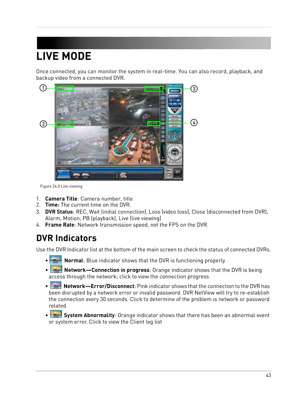 Epson DH200 instruction manual Live Mode, DVR Indicators 