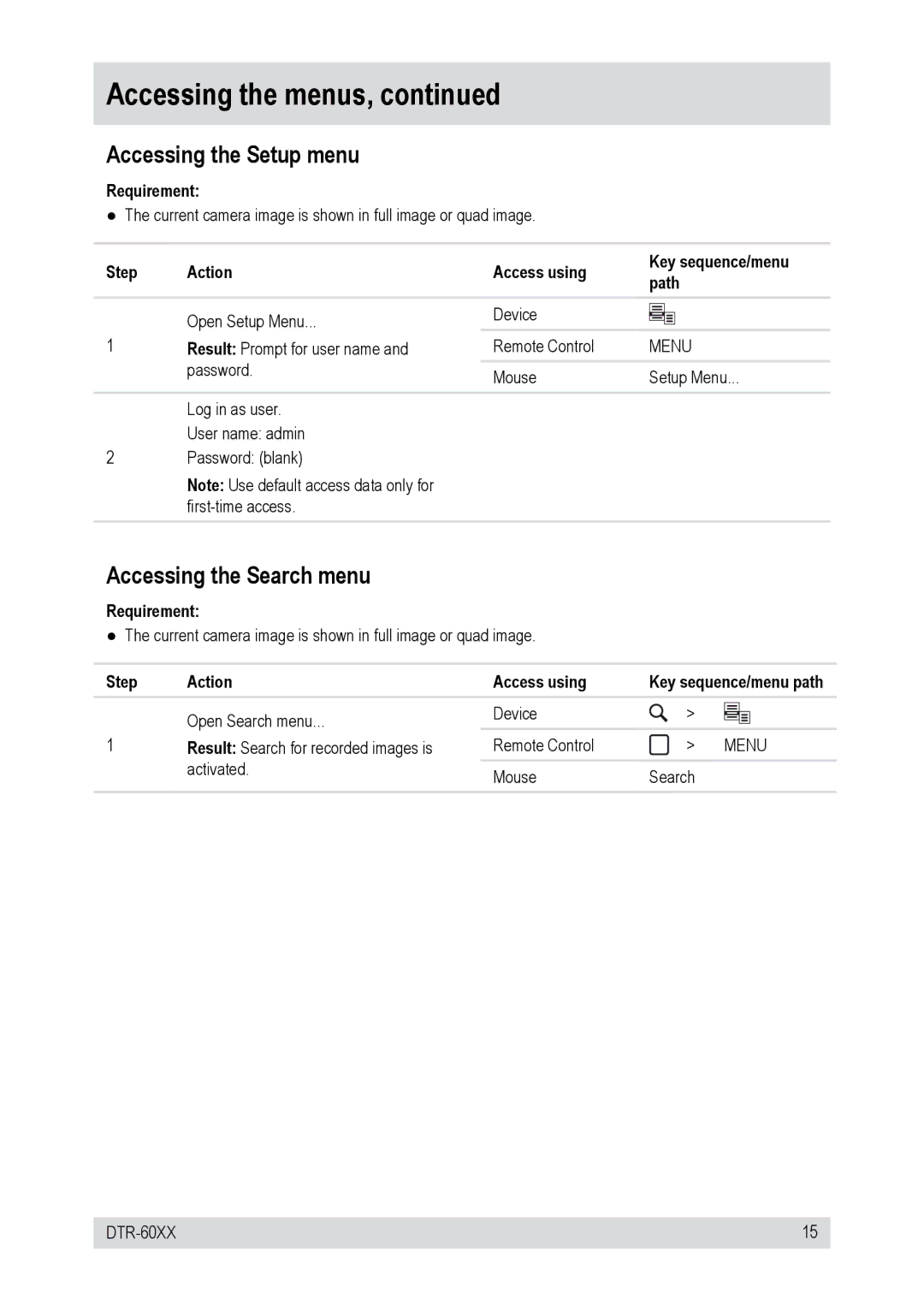 Epson DTR-6008/250CD, DTR-6016/750CD, DTR-60XX, DTR-6016/250CD Accessing the Setup menu, Accessing the Search menu 