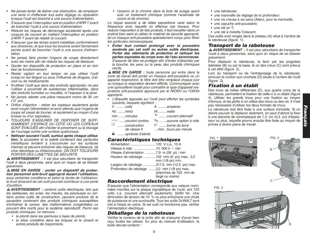 Epson DW734 Caractéristiques techniques, Raccordement électrique, Déballage de la raboteuse, Transport de la raboteuse 