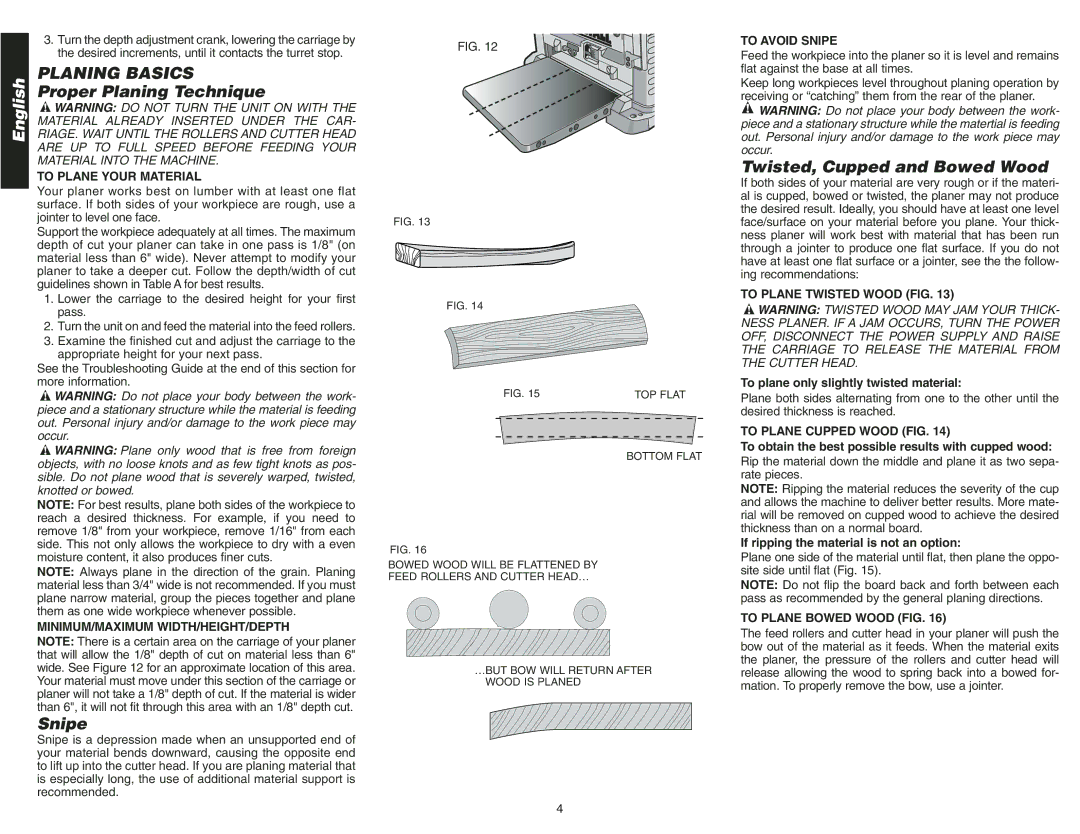 Epson DW734 instruction manual Planing Basics, Proper Planing Technique, Twisted, Cupped and Bowed Wood, Snipe 