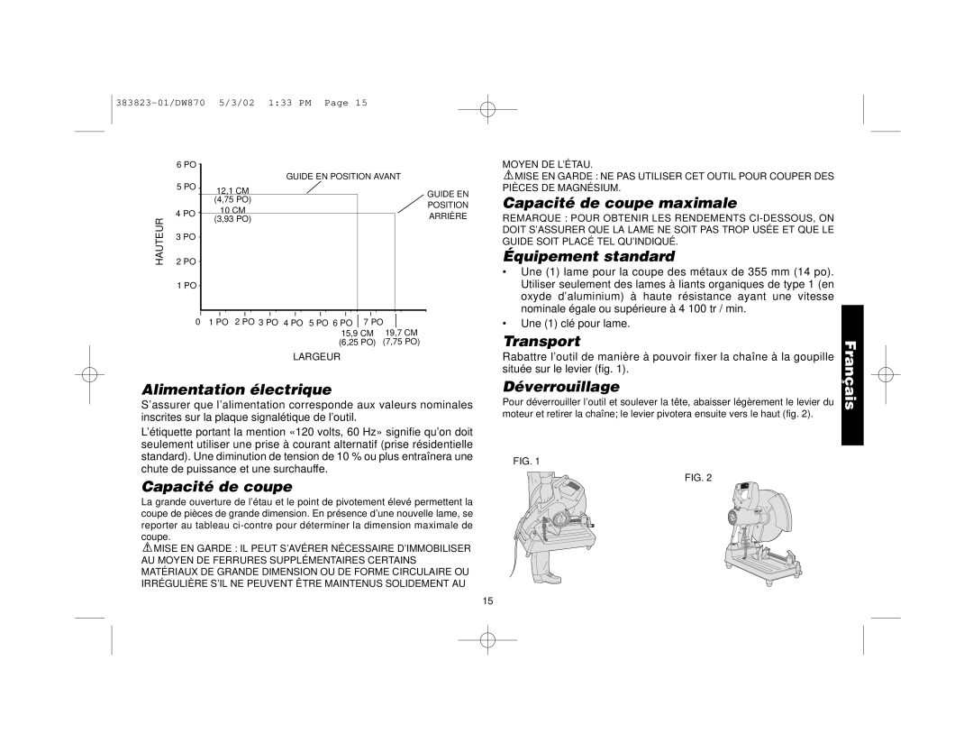 Epson DW870 manual Alimentation électrique, Capacité de coupe maximale, Équipement standard, Transport, Déverrouillage 