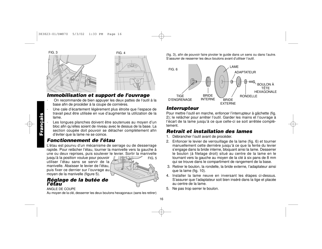 Epson DW870 manual Immobilisation et support de l’ouvrage, Fonctionnement de l’étau, Interrupteur 