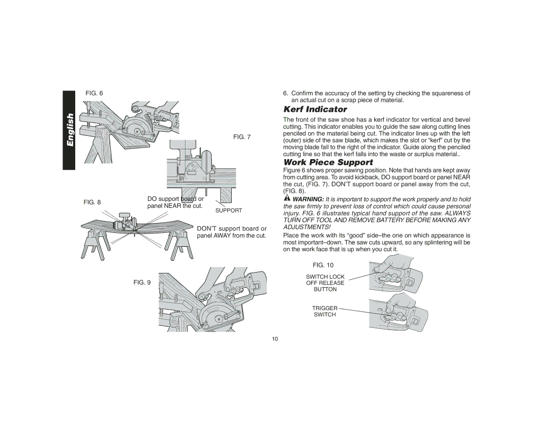 Epson DW935 instruction manual Kerf Indicator, Work Piece Support 