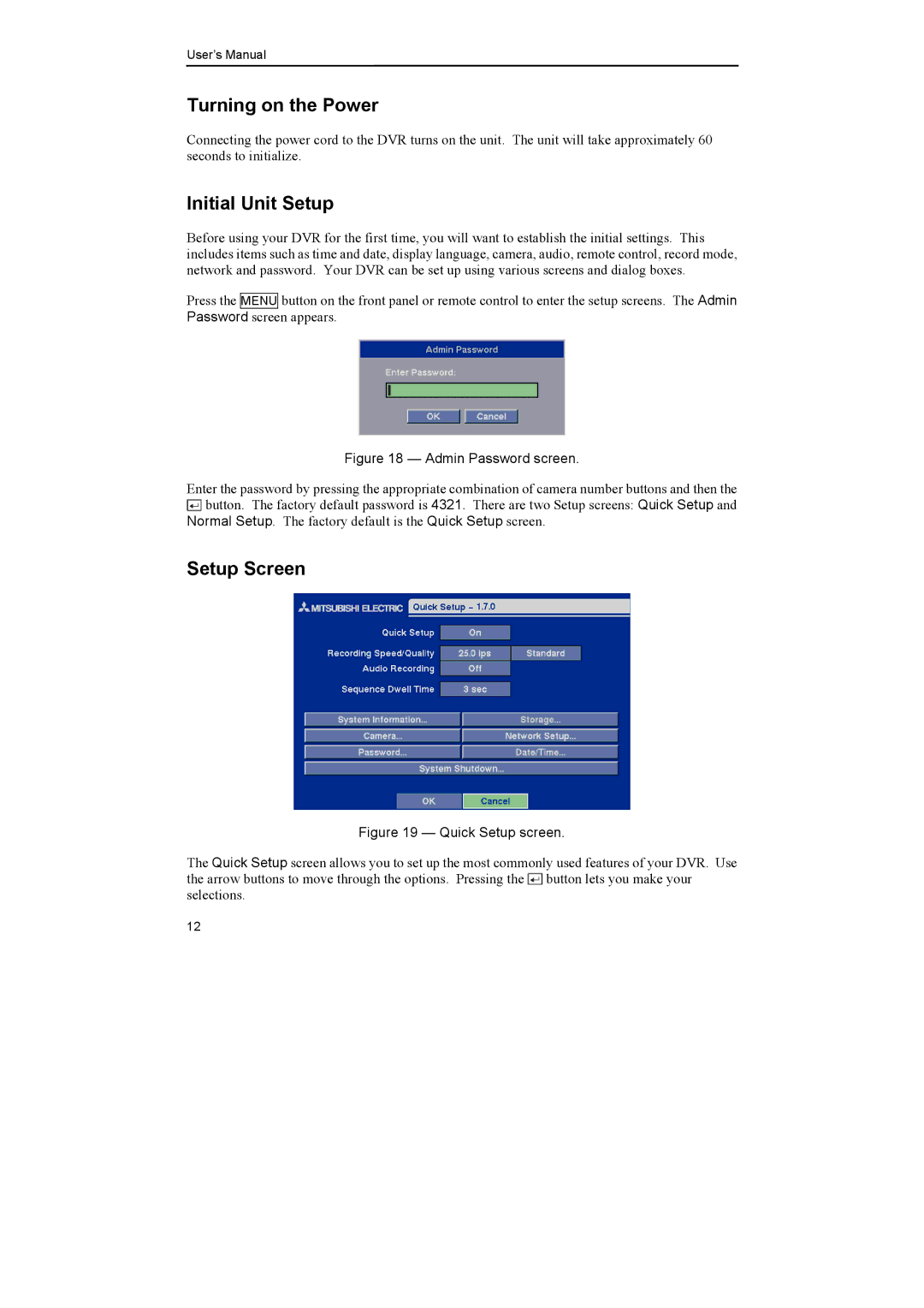 Epson DX-TL4E manual Turning on the Power, Initial Unit Setup, Setup Screen 