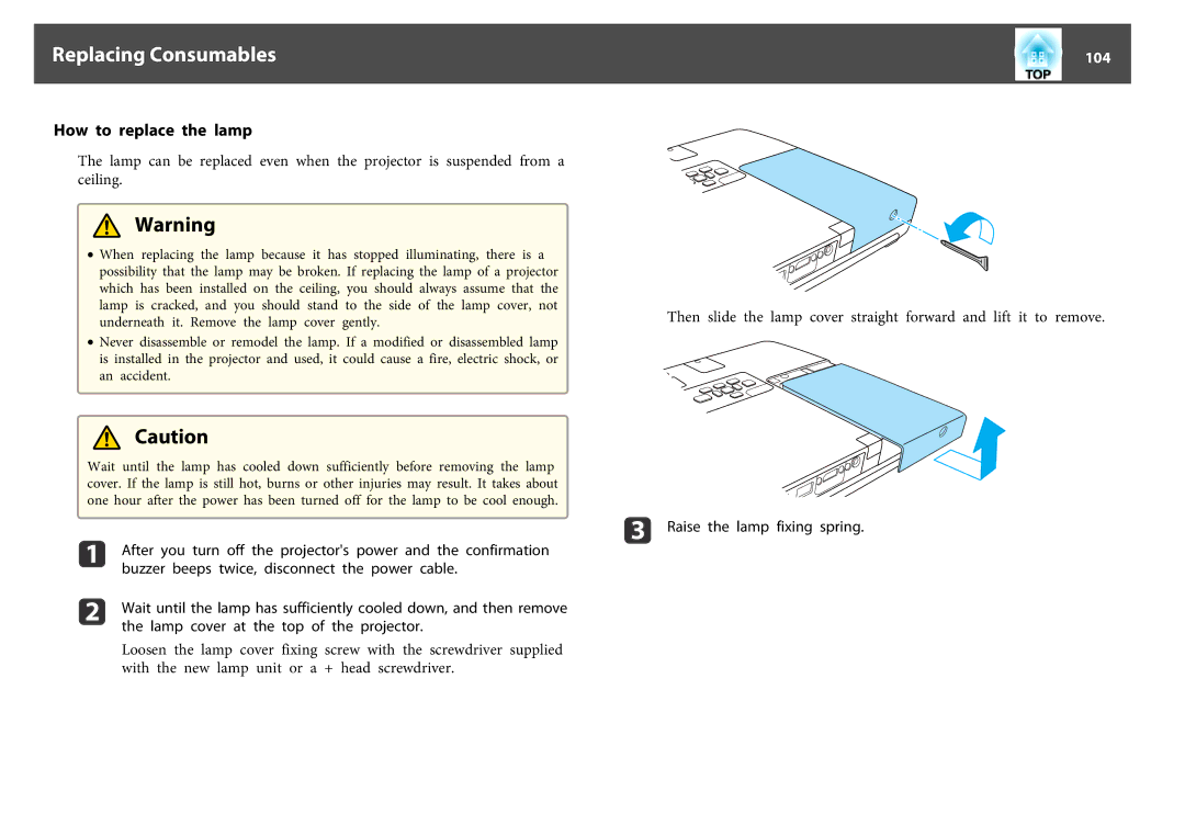 Epson EB-1770W, EB-1750, EB-1760W manual Replacing Consumables, How to replace the lamp, 104 