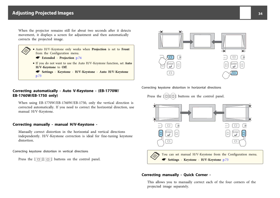 Epson EB-1760W Correcting manually manual H/V-Keystone, Correcting manually Quick Corner, Extended Projection p.74 