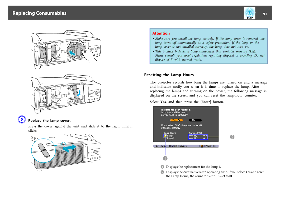 Epson EB-Z8050W, EB-Z8000WU manual Resetting the Lamp Hours, Replace the lamp cover 