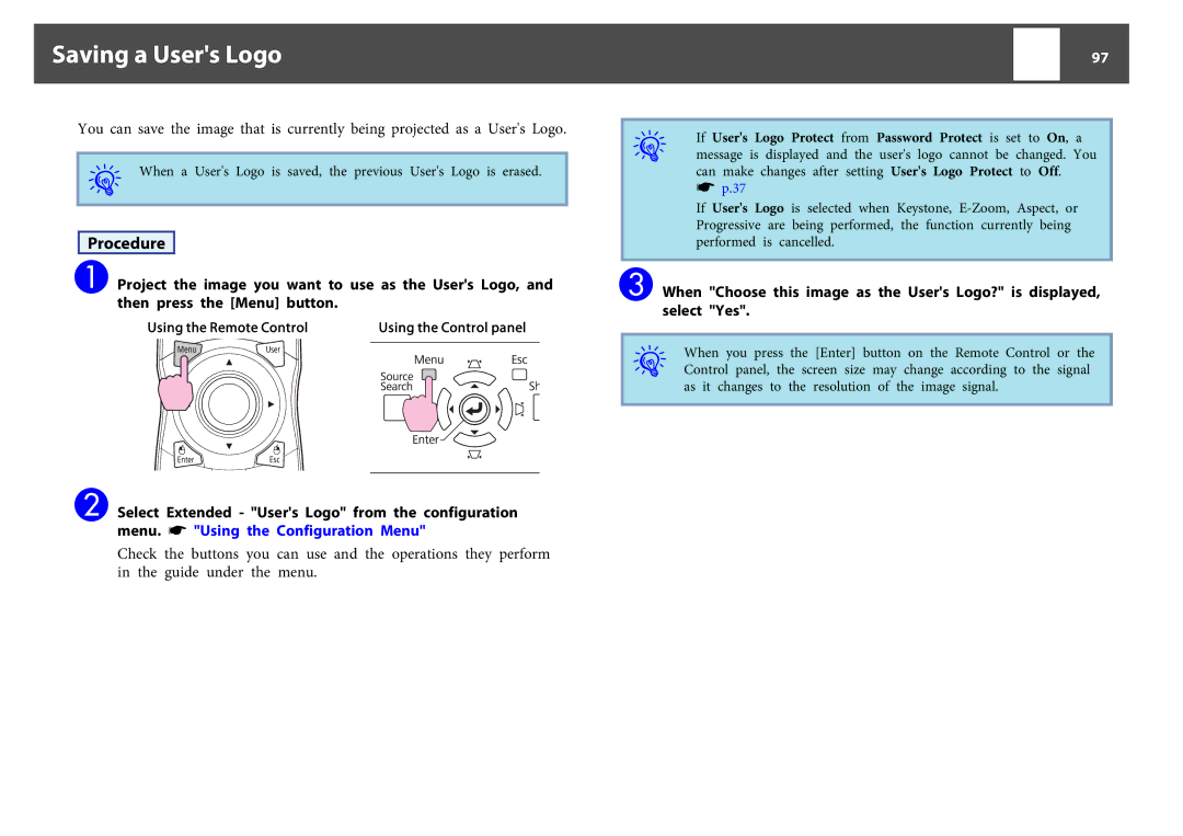 Epson EB-Z8050W, EB-Z8000WU manual Saving a Users Logo, If Users Logo Protect from Password Protect is set to On , a 