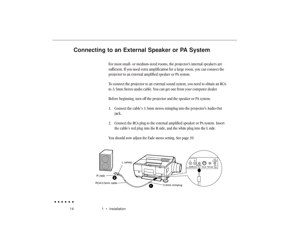 Epson ELP-3300 Connecting to an External Speaker or PA System, You should now adjust the Fade menu setting. See 